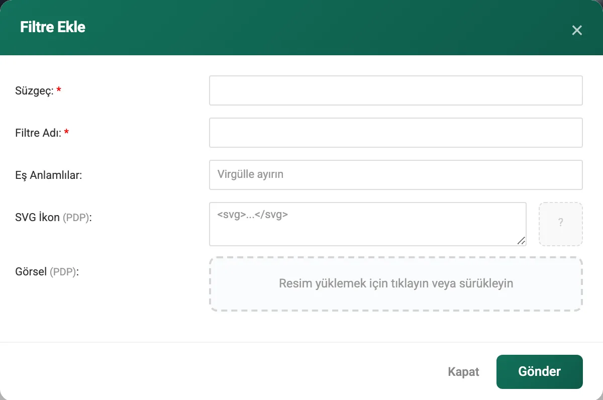 Filtre Ekle formu; Süzgeç, Filtre Adı, Eş Anlamlılar, SVG İkon ve Görsel alanları